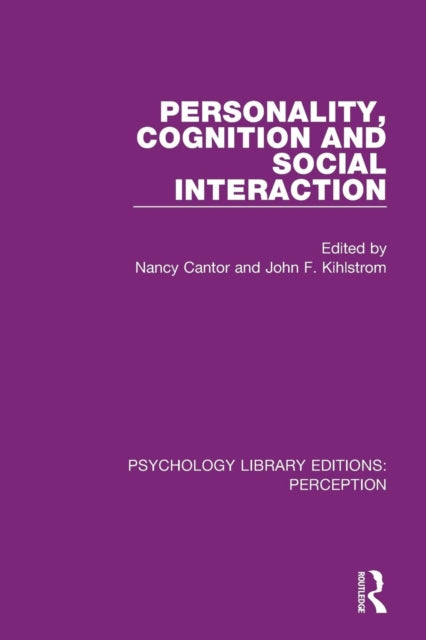 Book cover of: Personality, Cognition and Social Interaction. By: Nancy Cantor