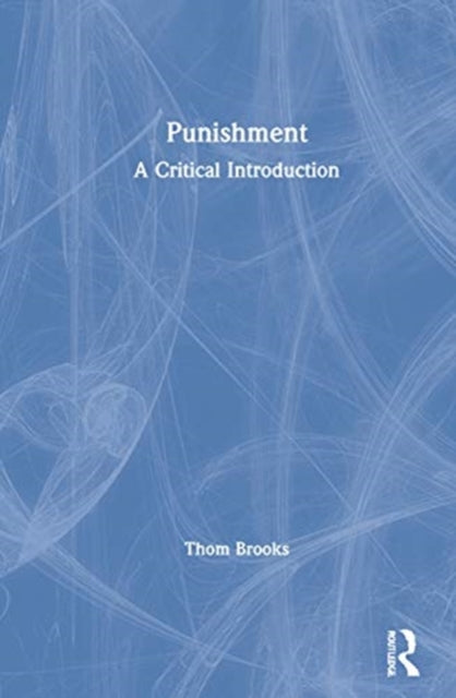 Book cover of: Punishment. By: Thom Brooks