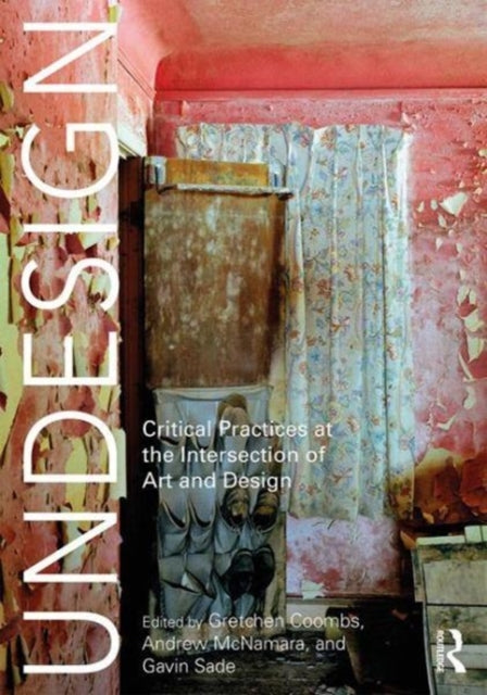 Book cover of: Undesign. By: Gretchen Coombs