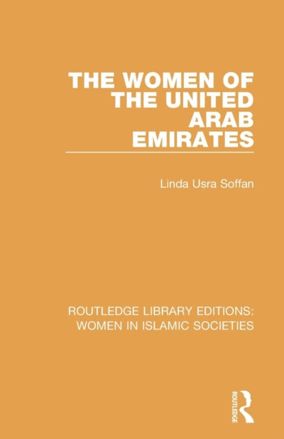 Book cover of: Women of the United Arab Emirates. By: Linda Usra Soffan
