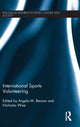 Book cover of: International Sports Volunteering. By: Angela M. Benson