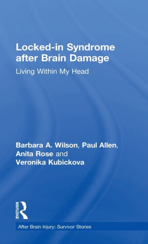 Locked-in Syndrome after Brain Damage