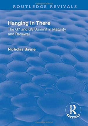 Hanging in There: The G7 and G8 Summit in Maturity and Renewal