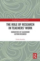 Book cover of: Role of Research in Teachers' Work. By: Lesley Scanlon