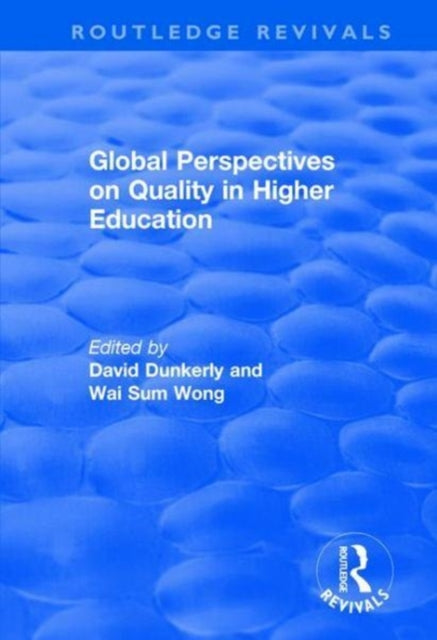 Book cover of: Global Perspectives on Quality in Higher Education. By: David Dunkerly