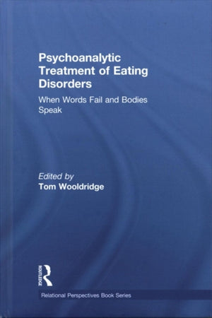 Psychoanalytic Treatment of Eating Disorders