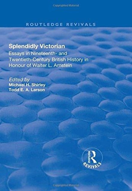 Book cover of: Splendidly Victorian. By: Michael H. Shirley