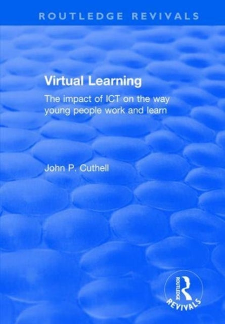 Book cover of: Virtual Learning. By: John P. Cuthell
