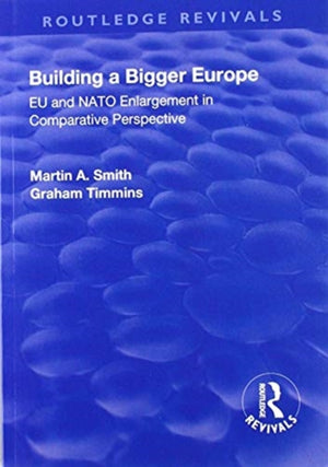 Building a Bigger Europe