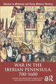 Book cover of: War in the Iberian Peninsula, 700–1600. By: Joao Gouveia Monteiro