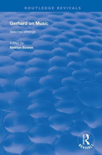 Book cover of: Gerhard on Music. By: Roberto Gerhard