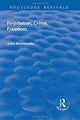 Book cover of: Regulation, Crime and Freedom. By: John Braithwaite