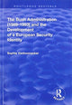 Book cover of: Bush Administration (1989-1993) and the Development of a European Security Identity. By: Sophie Vanhoonacker