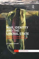 Book cover of: War, Identity and the Liberal State. By: Victoria M. Basham