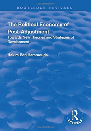 The Political Economy of Post-adjustment