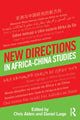 Book cover of: New Directions in Africa–China Studies