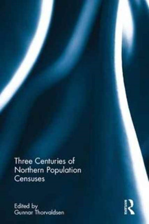 Three Centuries of Northern Population Censuses