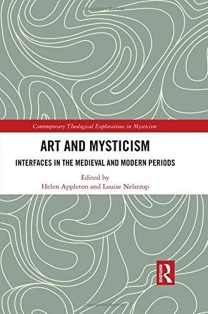 Book cover of: Art and Mysticism. By: Louise Nelstrop