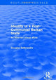 Book cover of: Identity in a Post-communist Balkan State. By: Douglas Saltmarshe