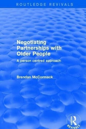 Negotiating Partnerships with Older People