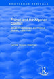 Book cover of: France and the Algerian Conflict