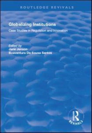 Globalizing Institutions