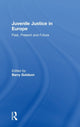 Book cover of: Juvenile Justice in Europe. By: Barry Goldson