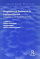 Book cover of: Biographical Research in Eastern Europe. By: Robert Miller