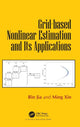 Book cover of: Grid-based Nonlinear Estimation and Its Applications. By: Bin Jia