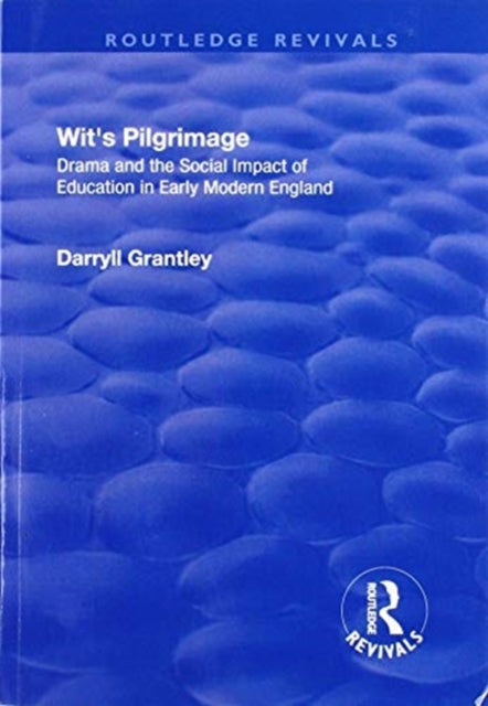 Book cover of: Wit's Pilgrimage. By: Darryll Grantley