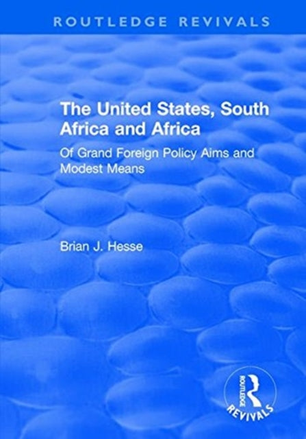 Book cover of: United States, South Africa and Africa