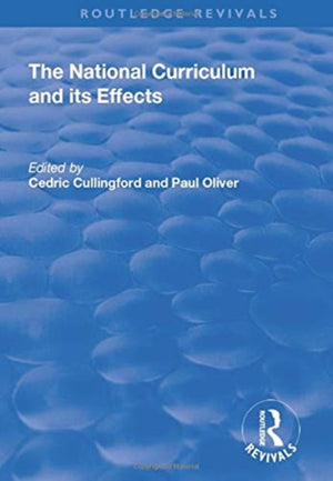 National Curriculum and its Effects