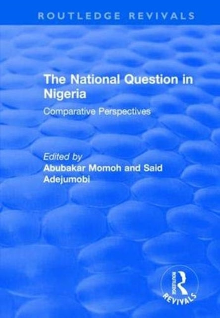 Book cover of: National Question in Nigeria. By: Abubakar Momoh