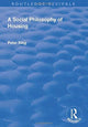 Book cover of: Social Philosophy of Housing. By: Peter King