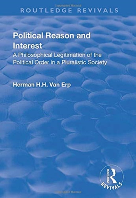 Book cover of: Political Reason and Interest