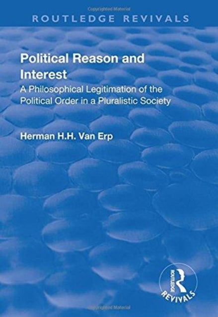 Book cover of: Political Reason and Interest. By: Herman H. H. van Erp