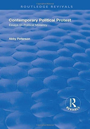 Contemporary Political Protest