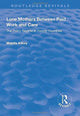 Book cover of: Lone Mothers Between Paid Work and Care. By: Majella Kilkey