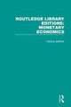 Book cover of: Routledge Library Editions: Monetary Economics