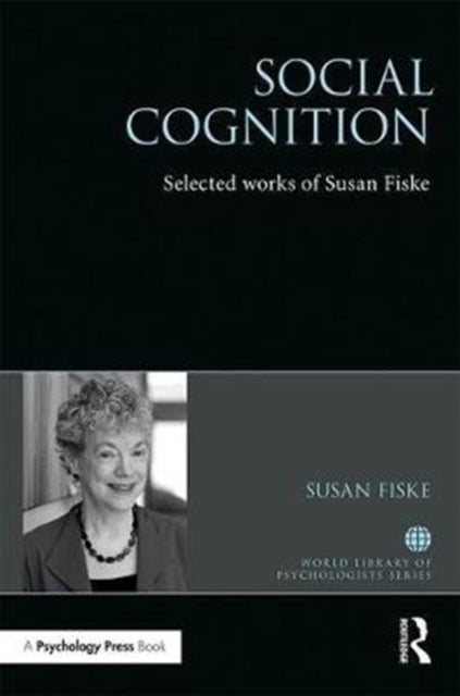 Book cover of: Social Cognition. By: Susan Professor Fiske