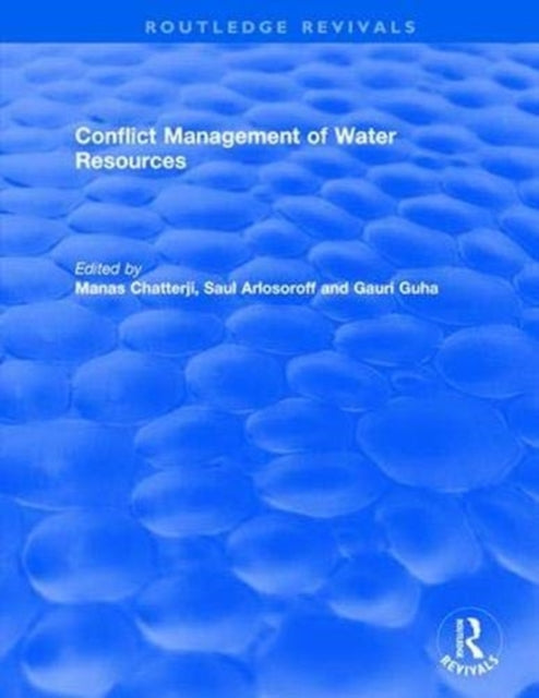 Book cover of: Conflict Management of Water Resources. By: Manas Chatterji