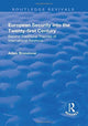 Book cover of: European Security into the Twenty-First Century. By: Adam Bronstone