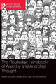 Book cover of: Routledge Handbook of Anarchy and Anarchist Thought. By: Gary Chartier