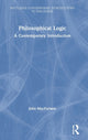 Book cover of: Philosophical Logic. By: Macfarlane, John