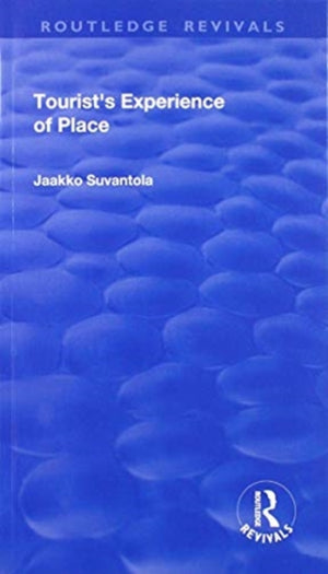 Tourist's Experience of Place
