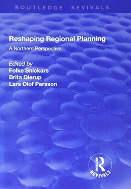 Book cover of: Reshaping Regional Planning. By: Brita Olerup