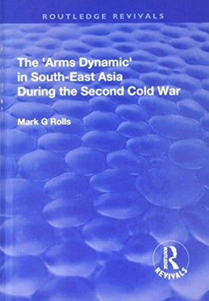 Arms Dynamic in South-East Asia During the Second Cold War