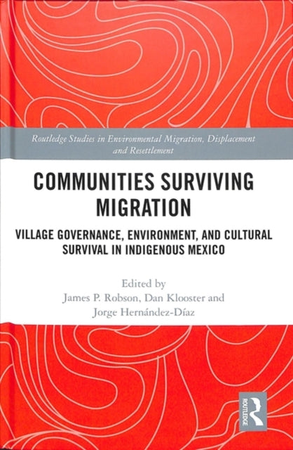 Book cover of: Communities Surviving Migration. By: James P. Robson