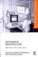 Book cover of: Activism in Architecture. By: Carolina Dayer