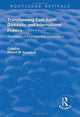 Book cover of: Transforming East Asian Domestic and International Politics: The Impact of Economy and Globalization. By: Robert W. Compton